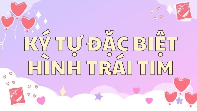 Kí tự đặc biệt trái tim