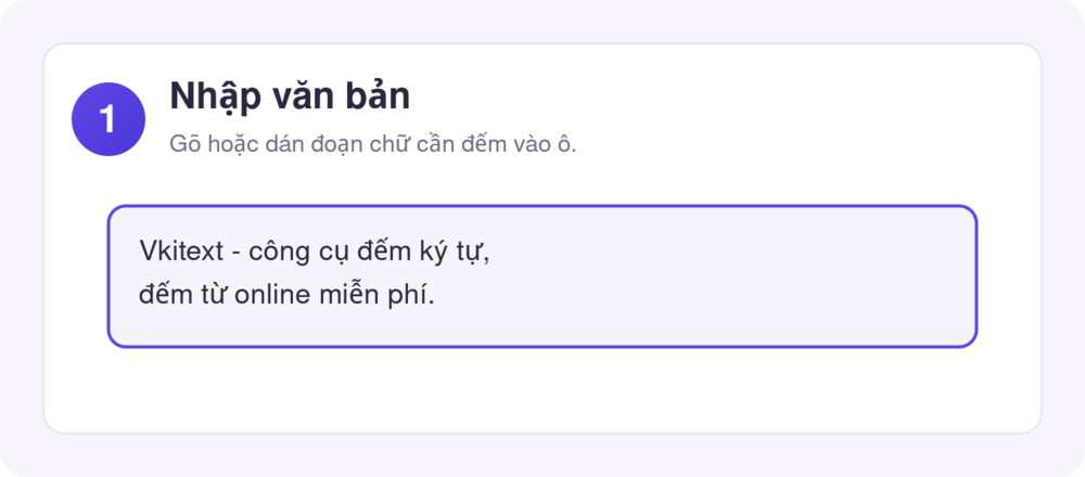 Bước 1: nhập văn bản cần đếm