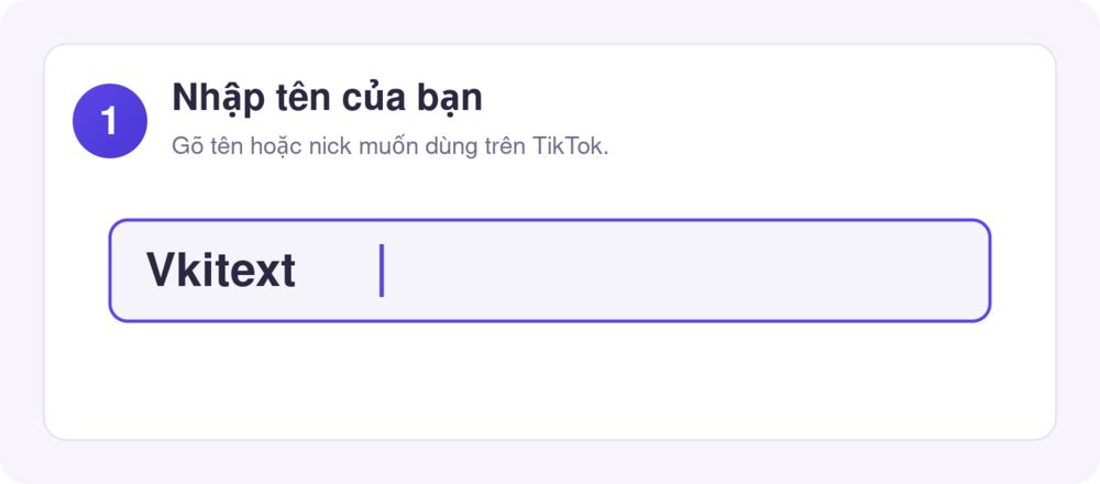 Bước 1: nhập tên cần tạo kí tự TikTok