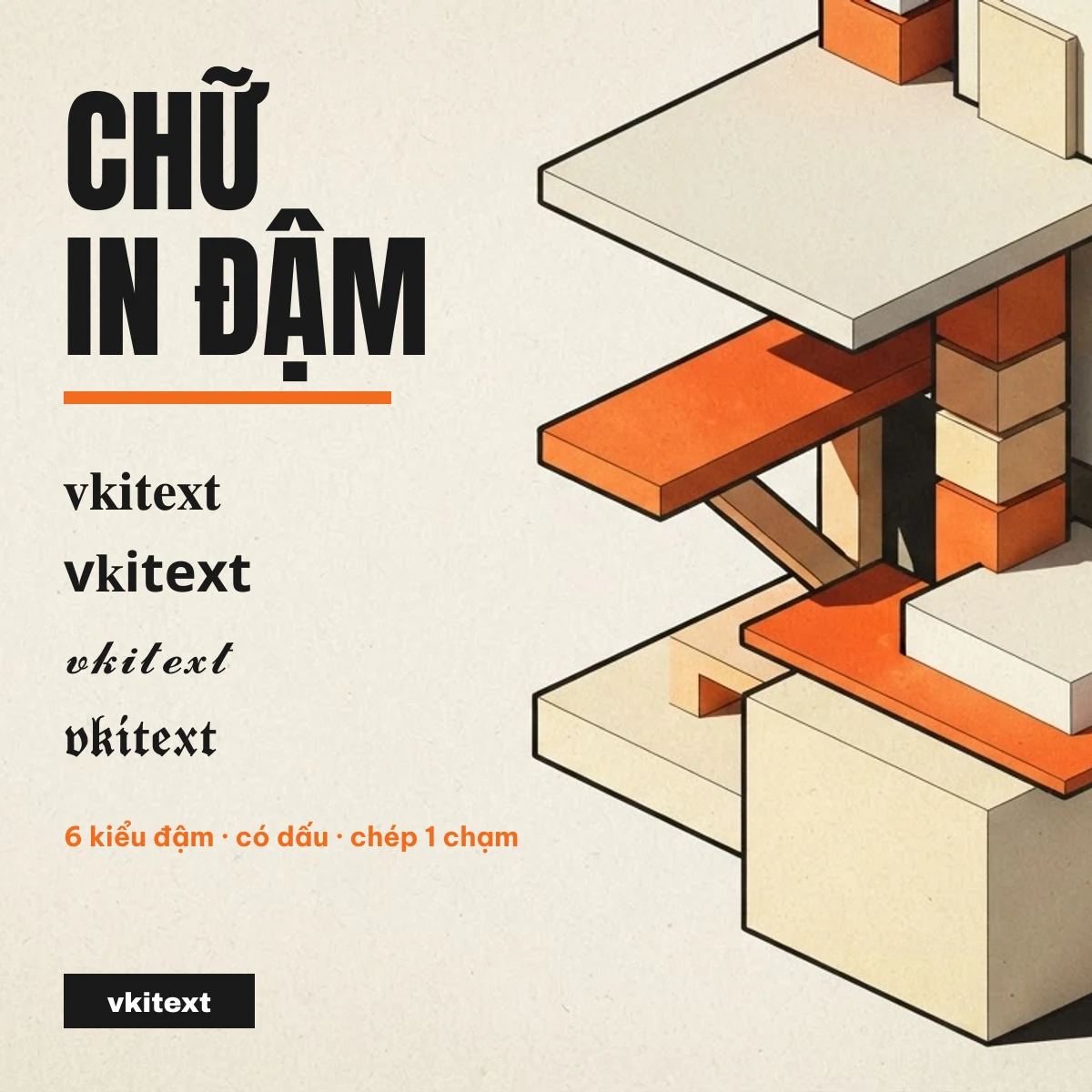 Chữ in đậm Unicode: vkitext ở các kiểu đậm có chân, không chân, viết tay đậm, gothic đậm